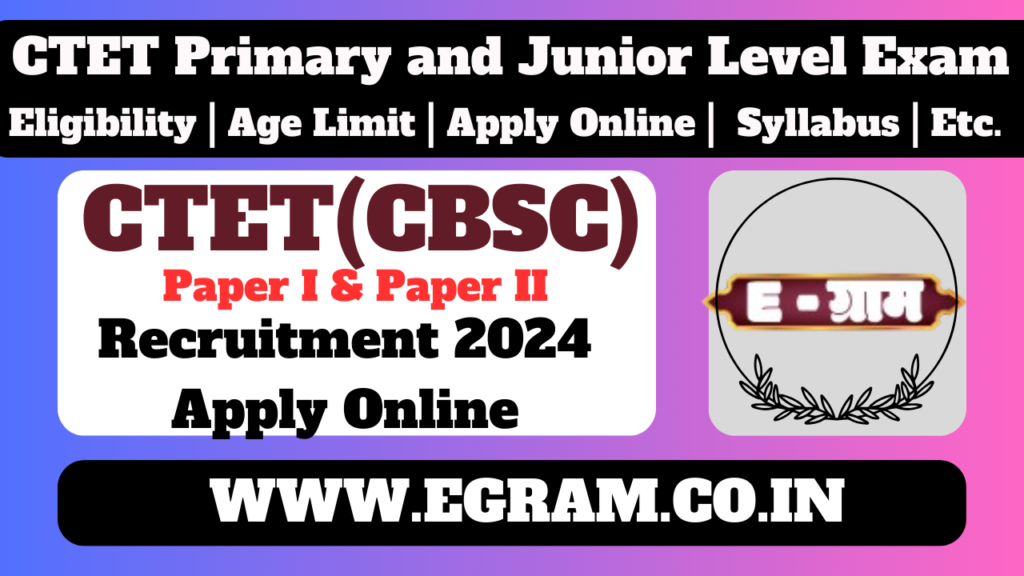 CTET Primary and Junior Level Exam